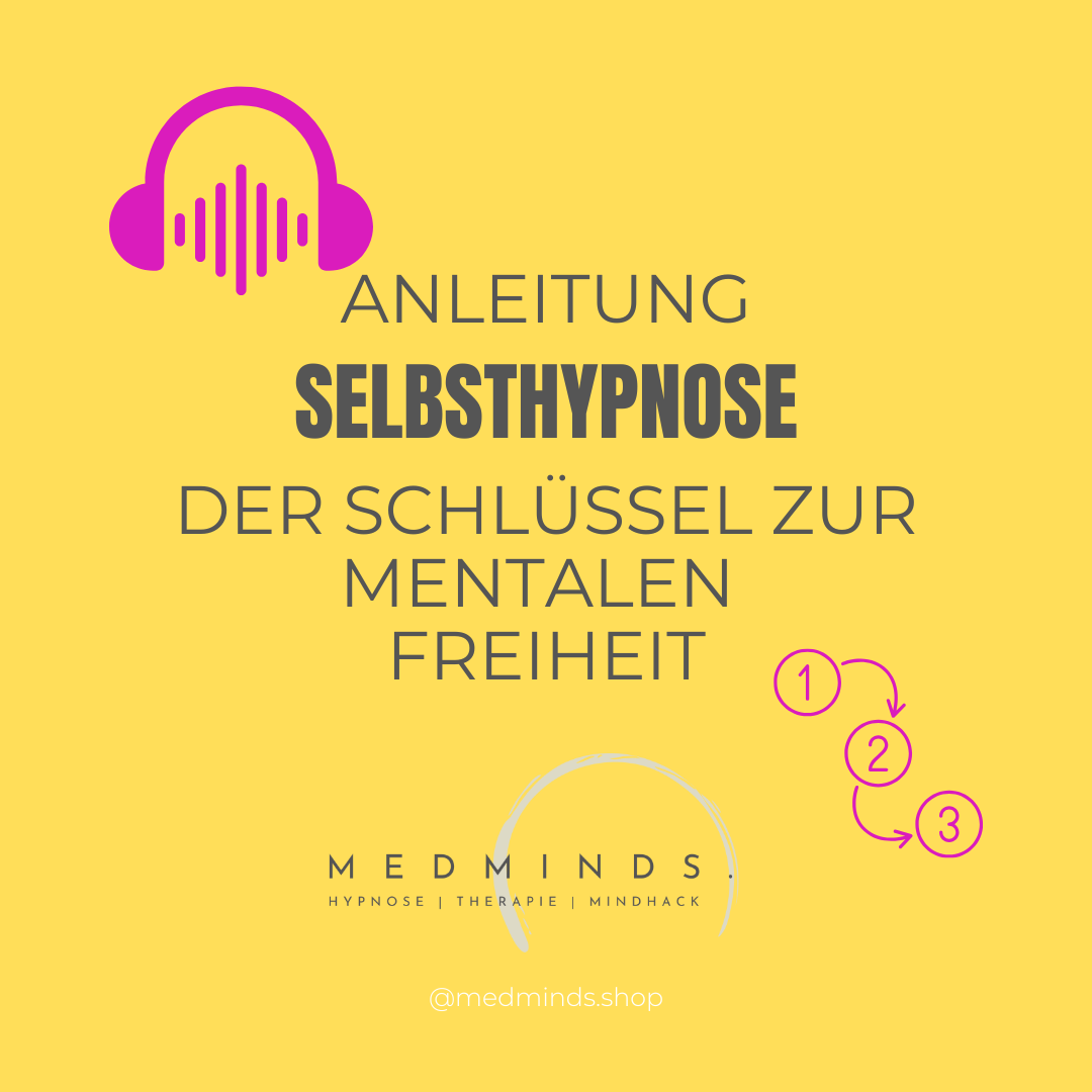 Selbsthypnose Anleitung